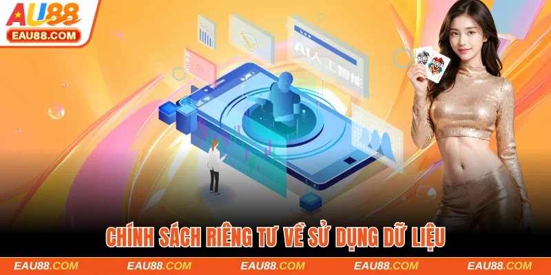 Chính sách riêng tư về sử dụng dữ liệu